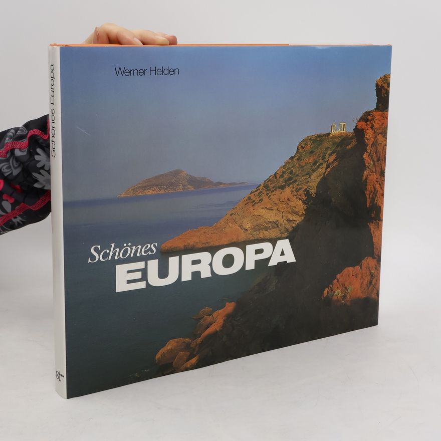 Werner Helden Schönes Europa