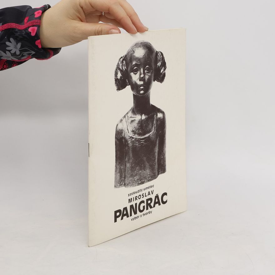 Miroslav Pangrác Zasloužilý umělec Miroslav Pangrác