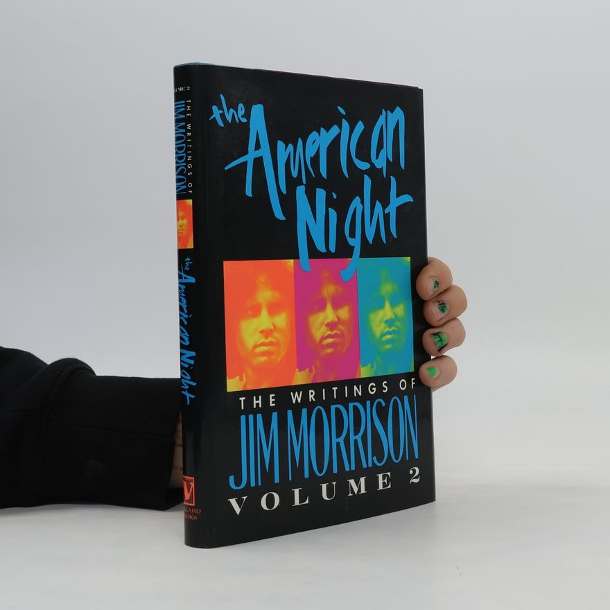 Jim Morrison The American Night. Volume 2