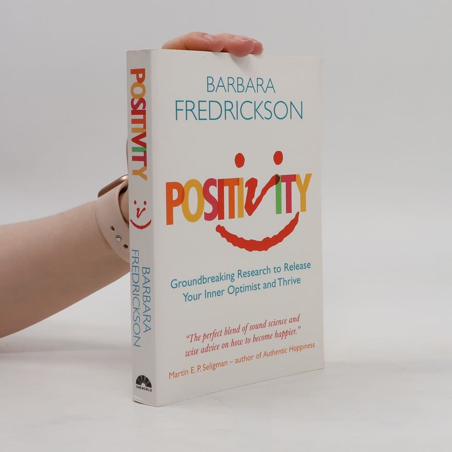 Barbara L. Fredrickson Positivity