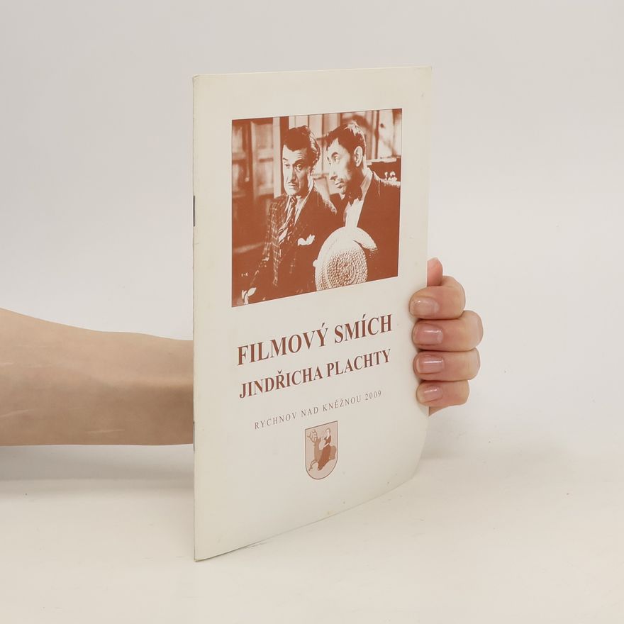 Pavel Taussig Filmový smích Jindřicha Plachty