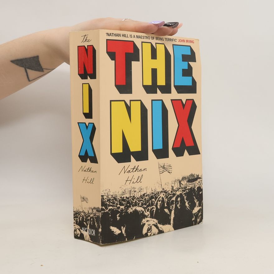 Nathan Hill The Nix