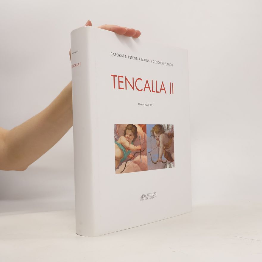 Martin Mádl Tencalla : barokní nástěnná malba v českých zemích