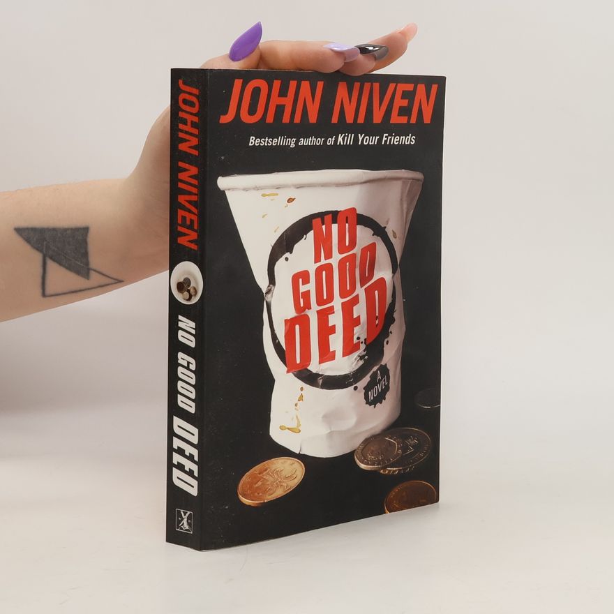 John Niven No Good Deed
