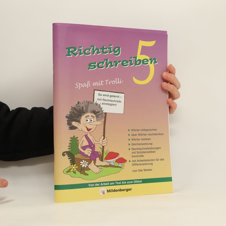 Autorenkollektiv Richtig schreiben - Spaß mit Trolli
