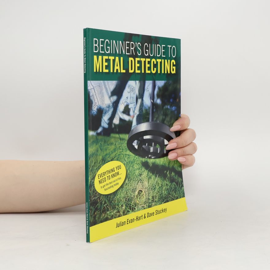 Dave Stuckey Beginner's Guide to Metal Detecting