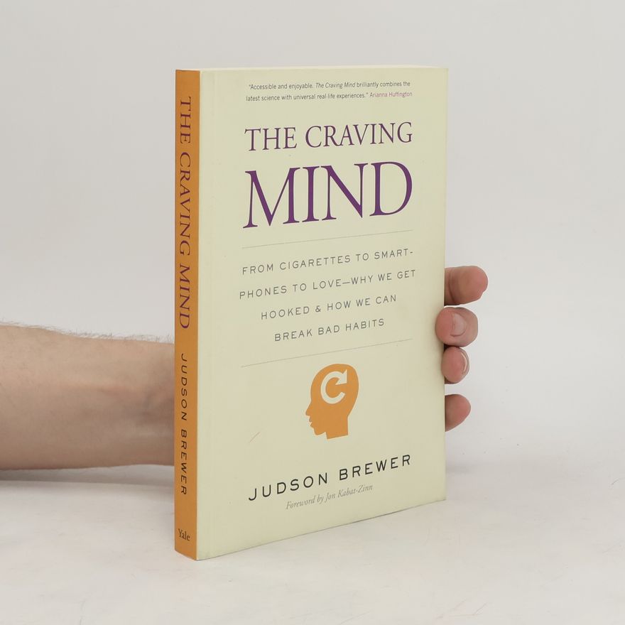 Judson Brewer The craving mind