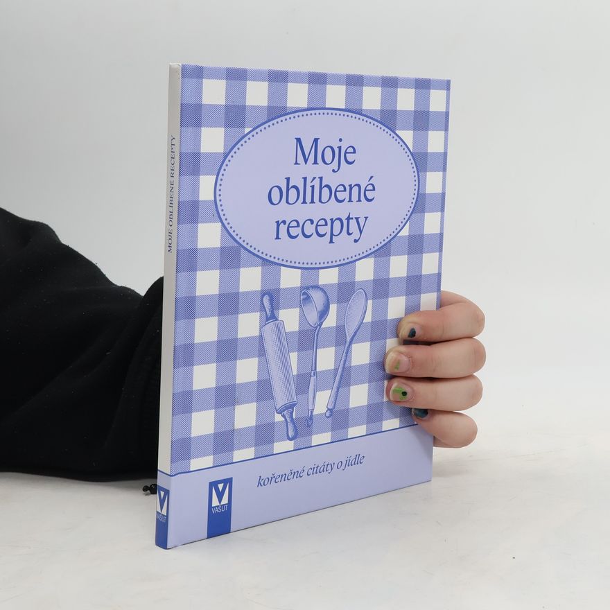 Kol Isha Moje oblíbené recepty (kořeněné citáty o jídle)