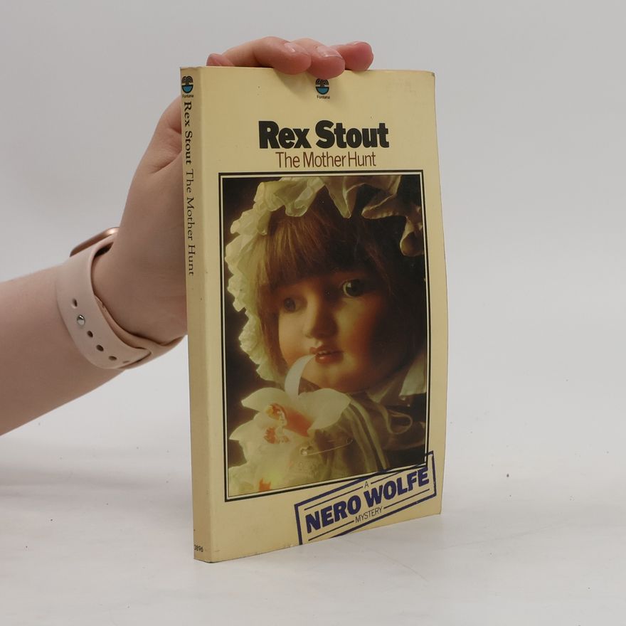 Rex Stout The Mother Hunt