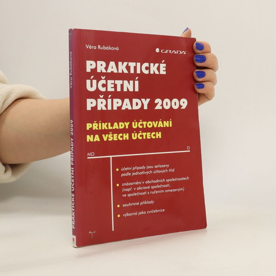 Věra Rubáková Praktické účetní případy 2009
