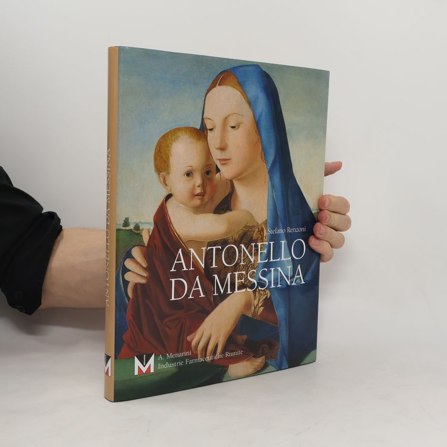 Stefano Renzoni Antonello da Messina