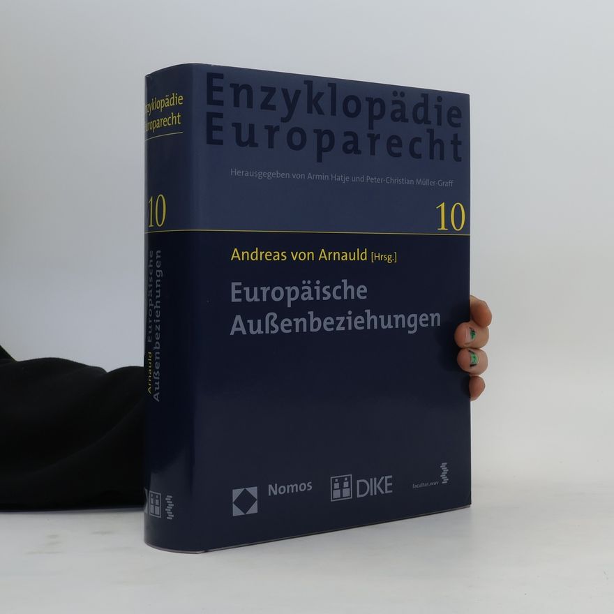 Andreas von Arnauld Enzyklopädie Europarecht 10