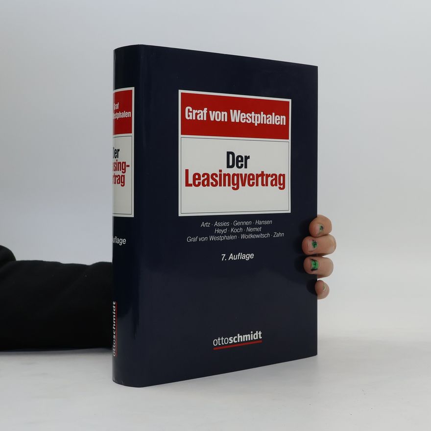Friedrich z Westphalenu Der Leasingvertrag
