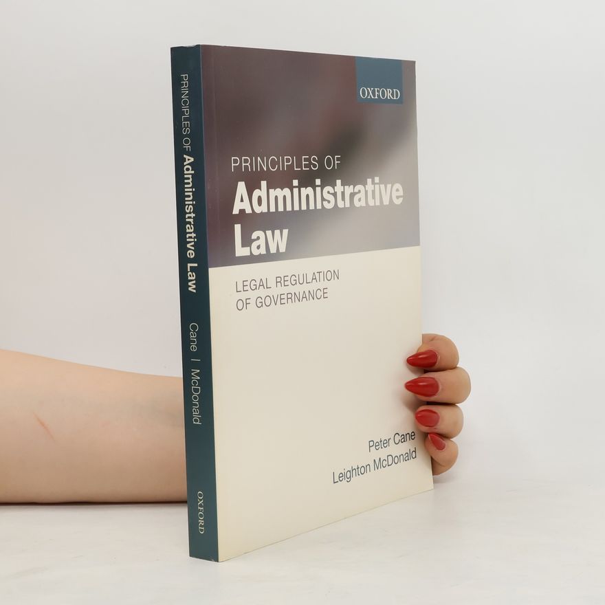 Leighton McDonald Principles of Administrative Law