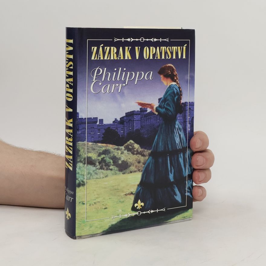 Eleanor Burford Dcery Anglie 1 - Zázrak v opatství