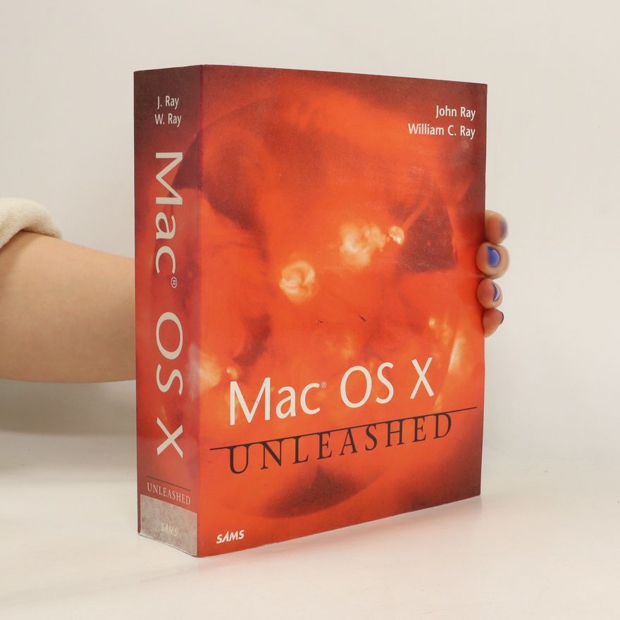 William C. Ray Mac OS X Unleashed