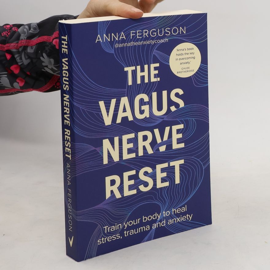 Anna-Marie Ferguson The Vagus Nerve Reset