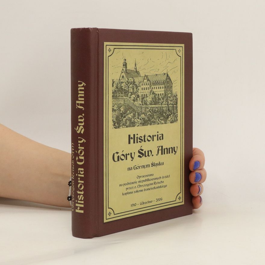 Kolektív autorov Historia Góry Świe̜tej Anny na Górnym Śla̜sku