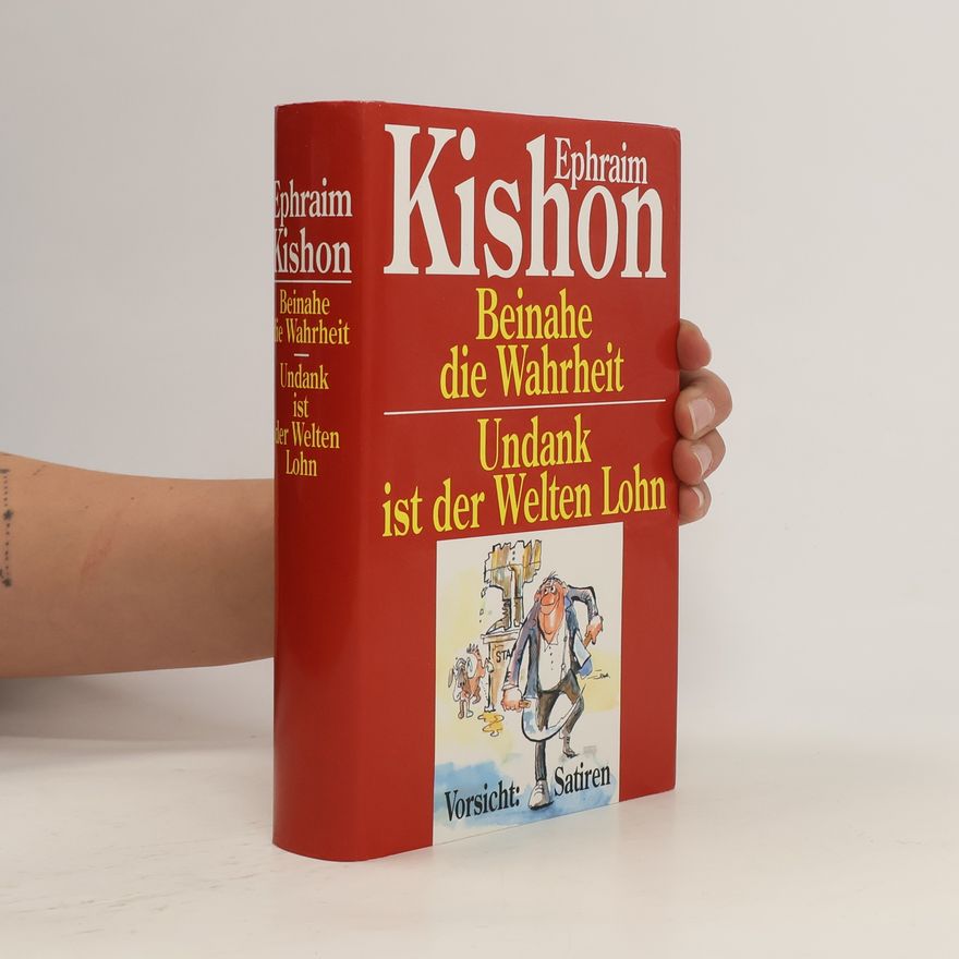 Ephraim Kishon Undank ist der Welten Lohn
