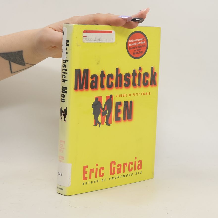 Eric Garcia Matchstick Men