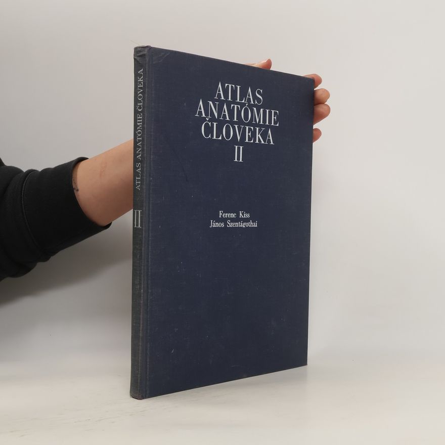 János Szentágothai Atlas anatómie človeka II