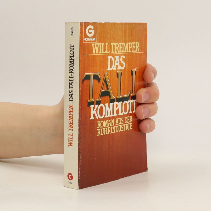 Will Tremper Das Tall-Komplott