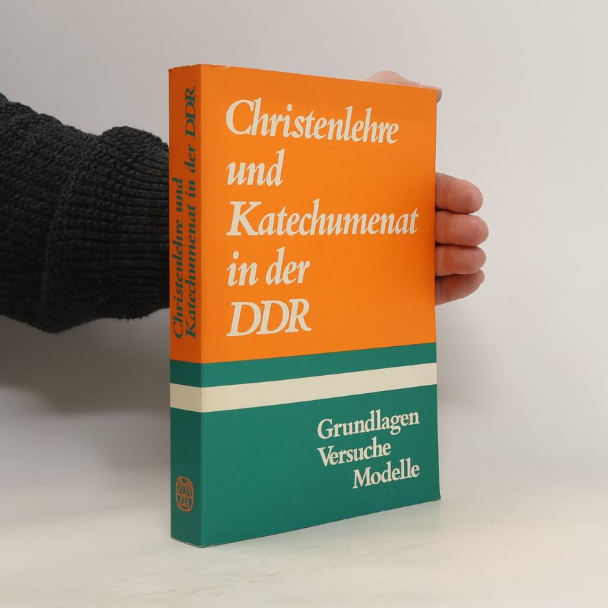 Peter C. Bloth Christenlehre und Katechumenat in der DDR