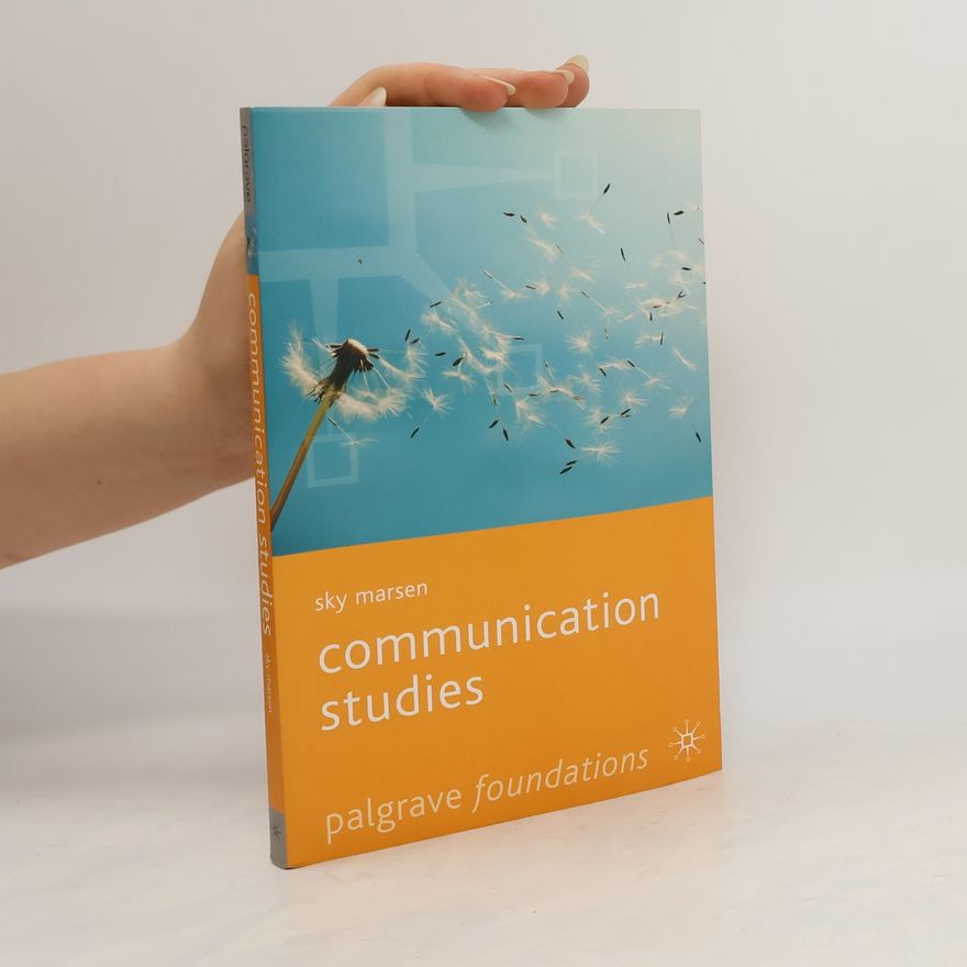 Sky Marsen Communication Studies