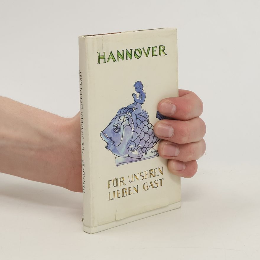 Hanns Jatzlau Hannover für unsern Lieben Gast