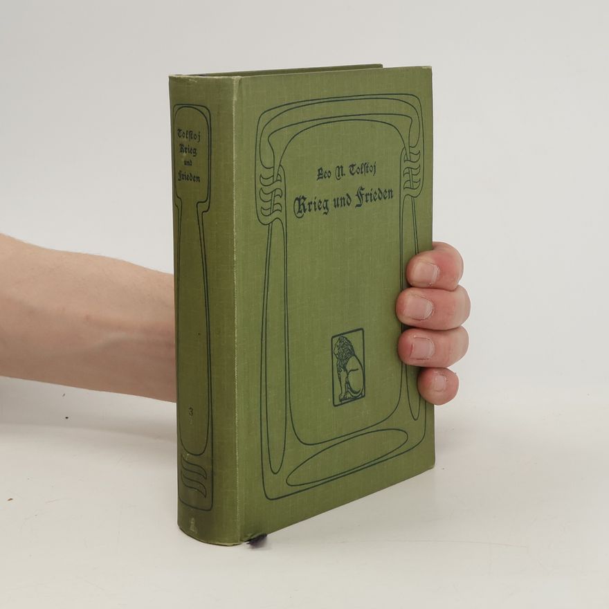 Lew Nikolajewitsch Tolstoi Krieg und Frieden 3