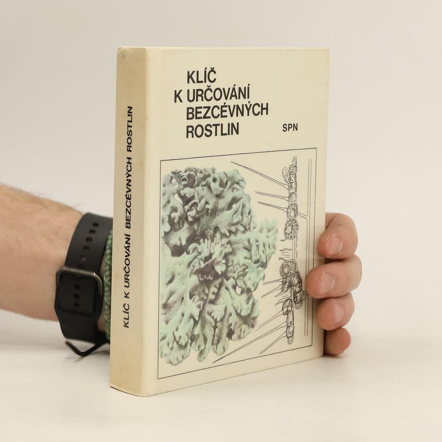 Mirko Svrček Klíč k určování bezcévných rostlin