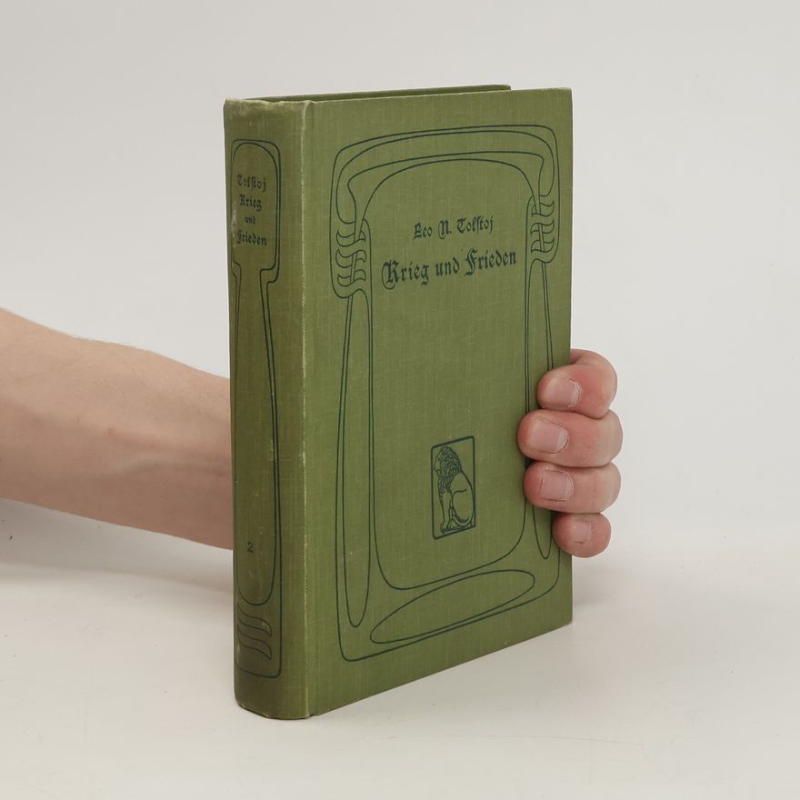 Lew Nikolajewitsch Tolstoi Krieg und Frieden 2