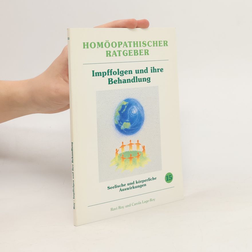 Ravi Roy Homöopathischer Ratgeber Behandlung der Impfschäden