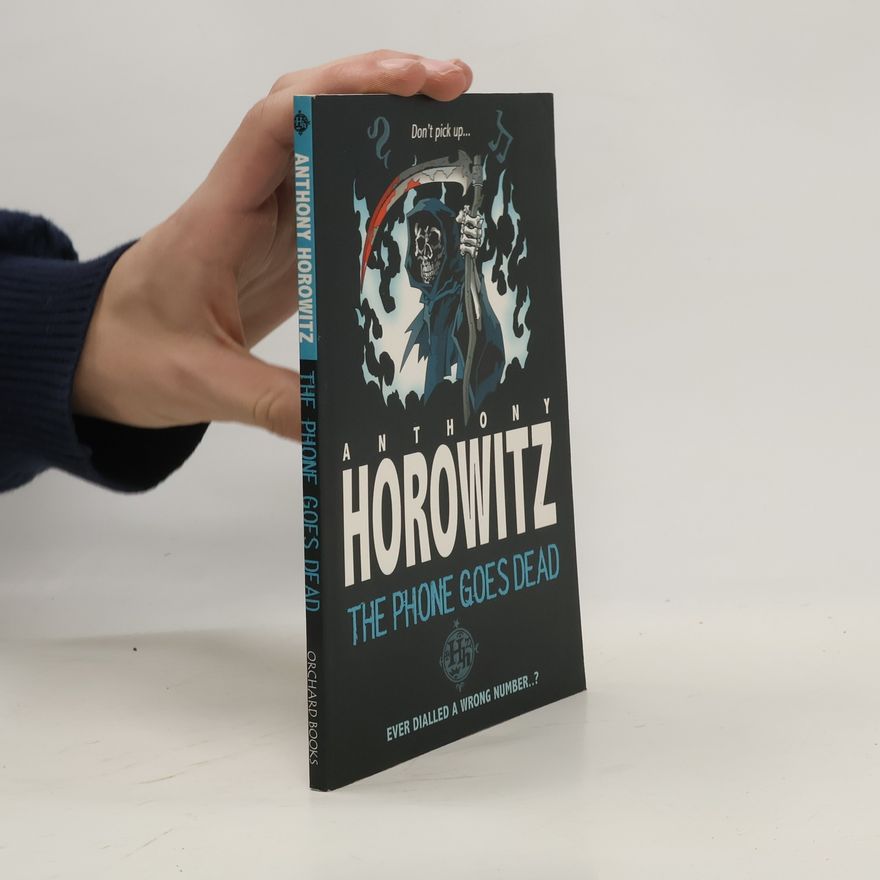 Anthony Horowitz The Phone Goes Dead