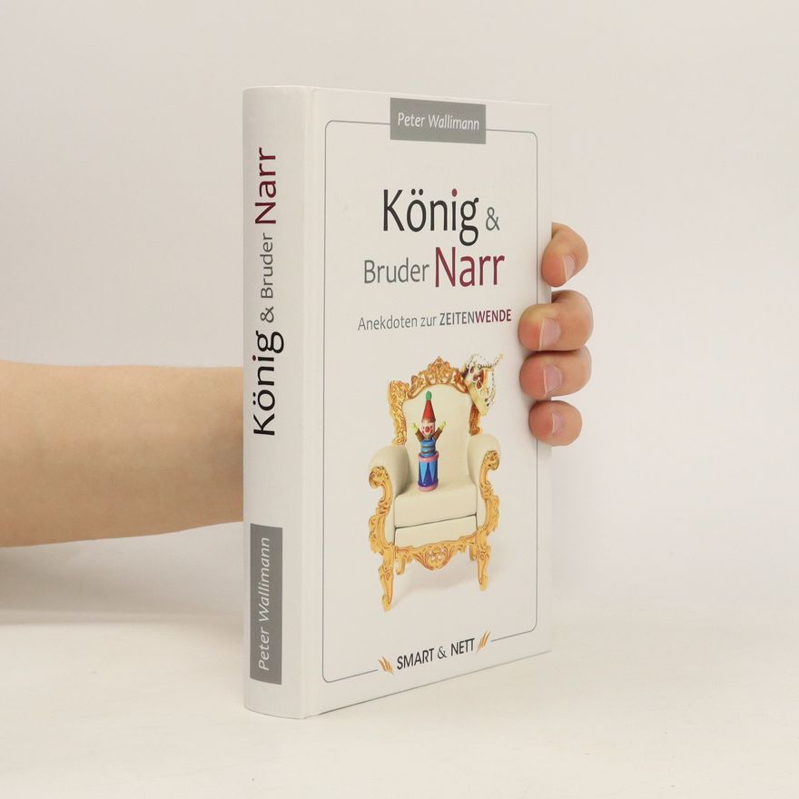 Peter Wallimann König und Bruder Narr