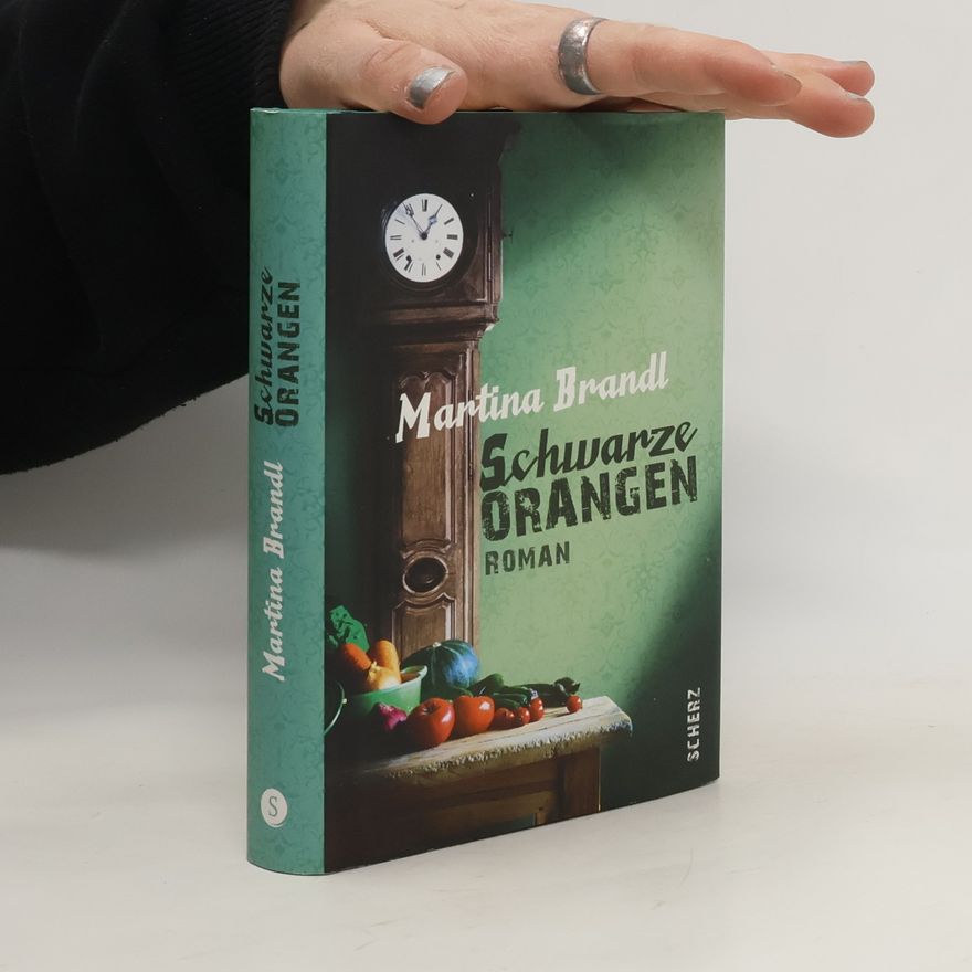 Martina Brandl Schwarze Orangen