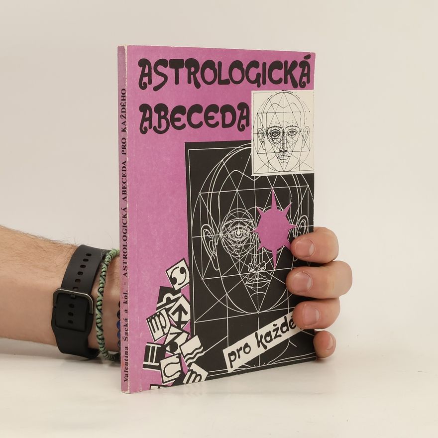 Valentina Šacká Astrologická abeceda pro každého
