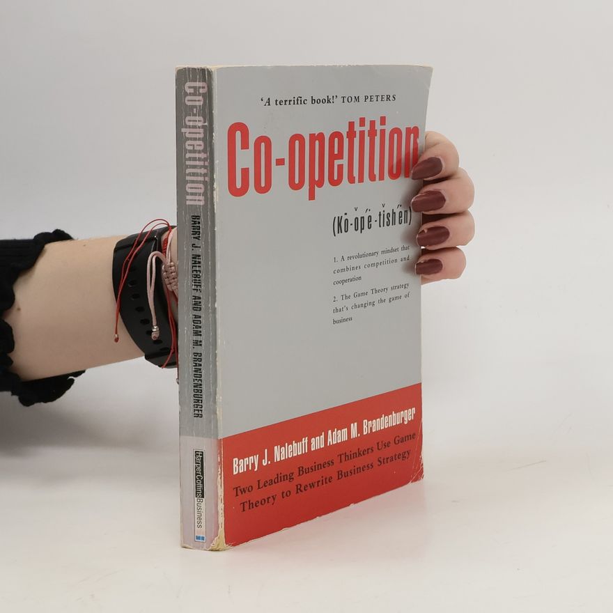 Barry Nalebuff Co-opetition