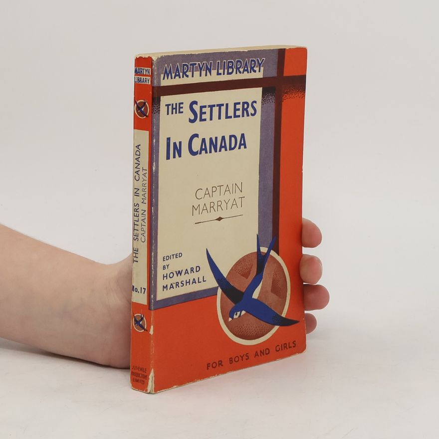 Frederick Marryat The Settlers in Canada