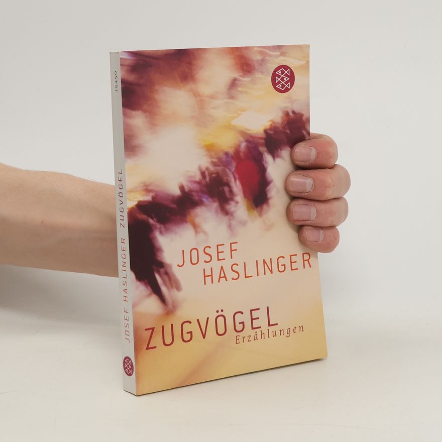 Josef Haslinger Zugvögel
