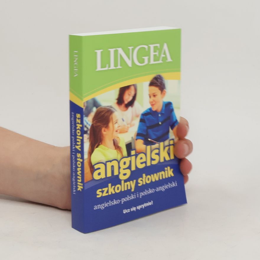 AA.VV. Szkolny Słownik Angielsko-Polski i Polsko- Angielski