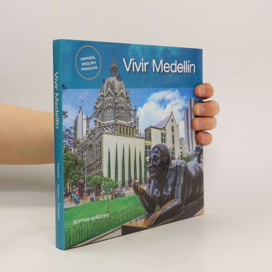 Kolektiv autorů Vivir Medellín