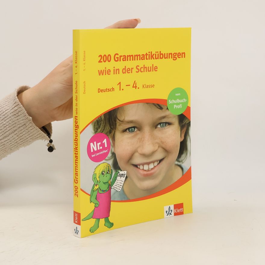 Autorenkollektiv 200 Grammatikübungen wie in der Schule