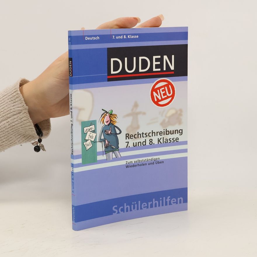 Dieter Anzlinger Rechtschreibung 7. und 8. Klasse.