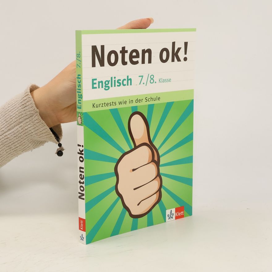 Autorenkollektiv Noten ok! Englisch 7./8. Klasse