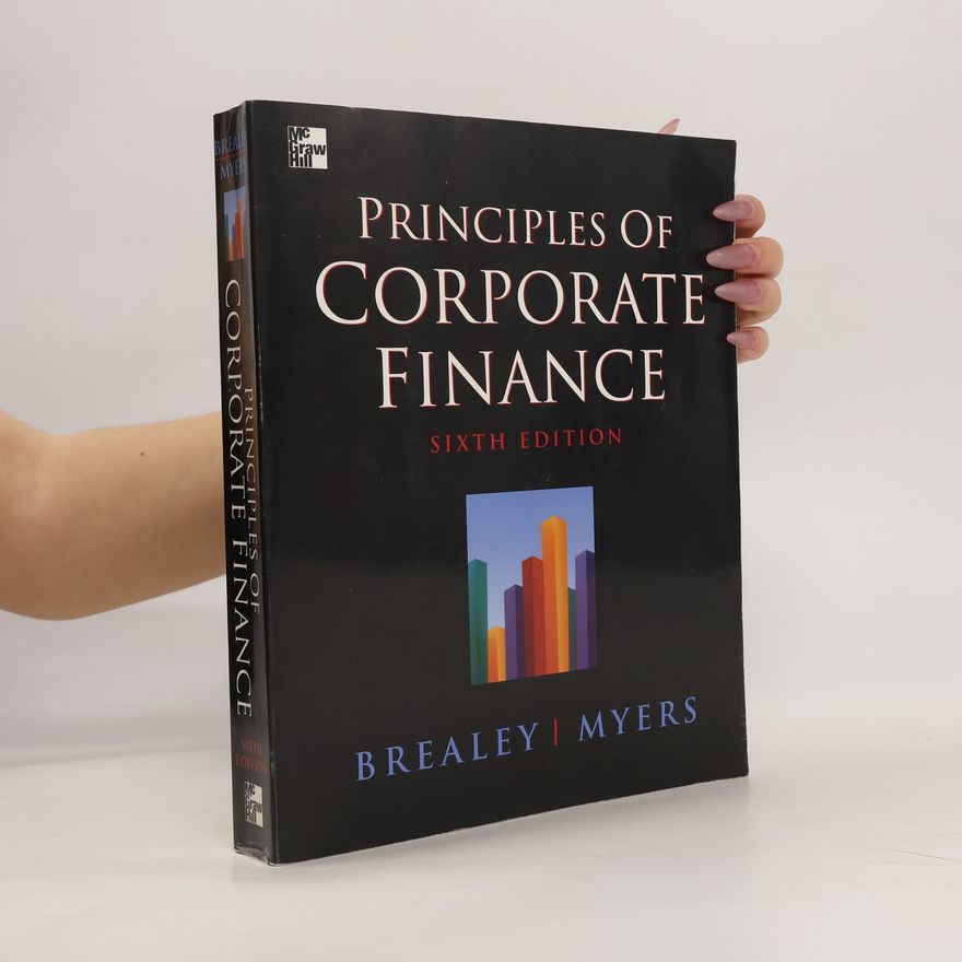 R. A.(Richard A.) Brealey Principles of corporate finance