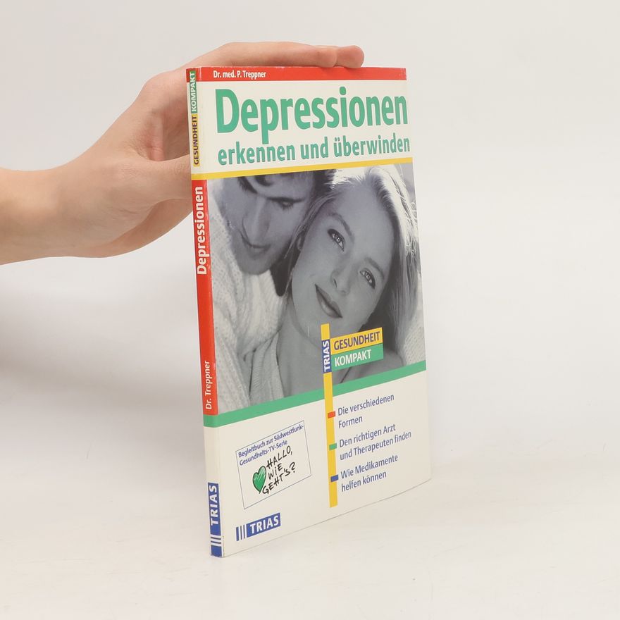 Peter Treppner Depressionen erkennen und überwinden
