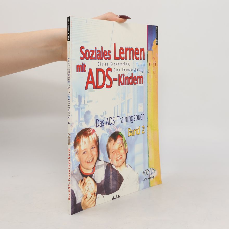 Dieter Krowatschek Soziales Lernen mit ADS-Kindern