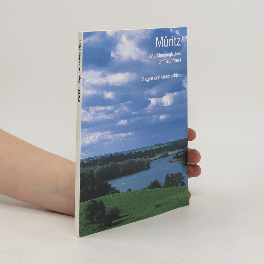 Susan Lambrecht Müritz - Mecklenburgisches Großseenland. Sagen und Geschichten