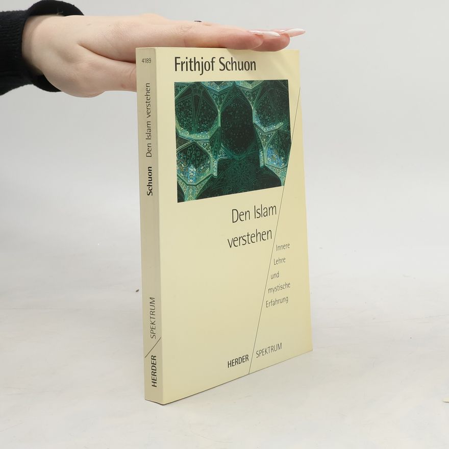 Frithjof Schuon Den Islam verstehen